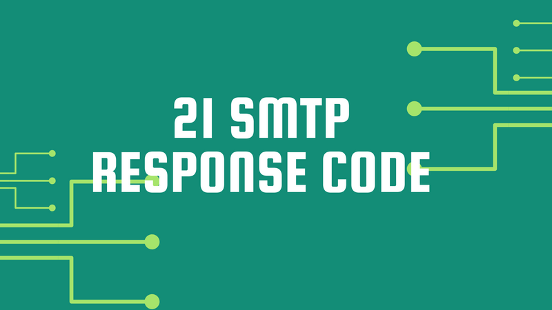 21 SMTP Response Codes